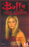 Buffy contre les vampires, tome 32 : Croqueuses de cadavres !