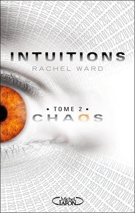 Couverture du livre : Intuitions, Tome 2 : Chaos