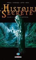 L'Histoire Secrète, tome 3 : Le Graal de Montségur