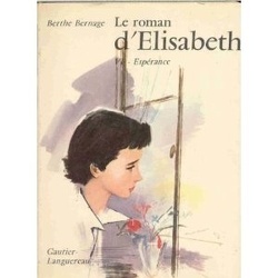 Couverture de Le roman d'Elisabeth, tome 6 : Espérance