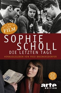Couverture de Sophie Scholl- Die letzten Tage