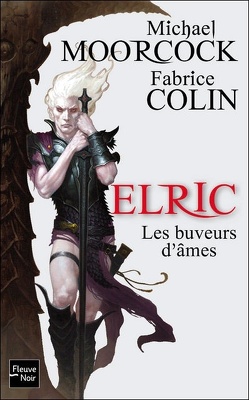 Couverture de Le Cycle d'Elric, Tome 10 : Les buveurs d'âmes