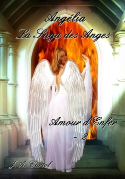 Couverture de Angélia, la Saga des Anges, Tome 2 : Amour d'Enfer