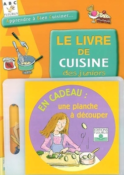 Couverture de Le livre de cuisine des juniors