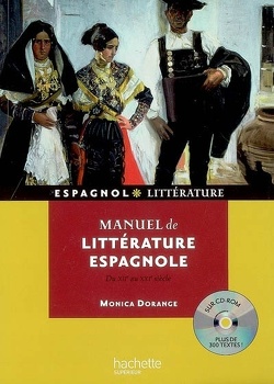 Couverture de Manuel de littérature espagnole : du XIIe au XXIe siècle