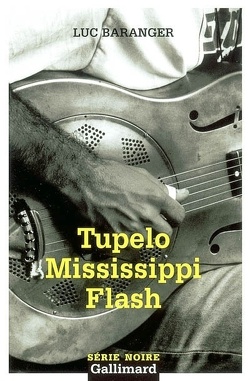 Couverture de Tupelo Mississippi flash