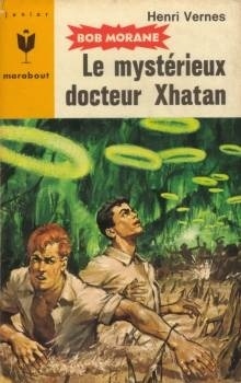 Couverture du livre : Le Mystérieux Dr. Xhatan