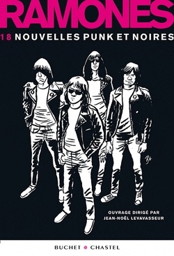 Couverture de Ramones, 18 nouvelles punk et noires