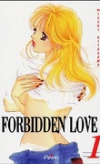 Forbidden Love tome 1