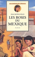 Les Roses du Mexique