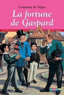 Couverture de La Fortune de Gaspard
