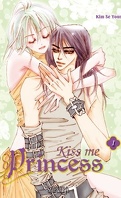Kiss me Princess tome 1