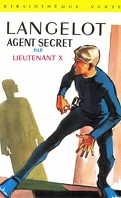 Langelot, tome 1 : Langelot Agent Secret
