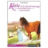 Katie et le cheval sauvage : Tome 2 : Un voyage mouvementé