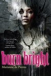 couverture Night Creatures, Tome 1 : Burn Bright