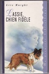 couverture Lassie, chien fidèle