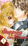 Stepping on Roses, tome 1