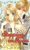 Stepping on Roses, tome 2