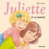 Juliette, Tome 29 : Juliette et sa maman