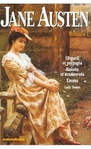 Jane Austen - Romans, tome 1 : Orgueil et Préjugés / Raisons et Sentiments / Emma / Lady Susan