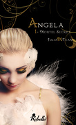 Angela, tome 1 : Mortel Secret