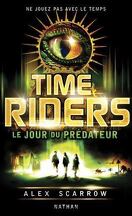 Time Riders, Tome 2 : Le Jour du prédateur