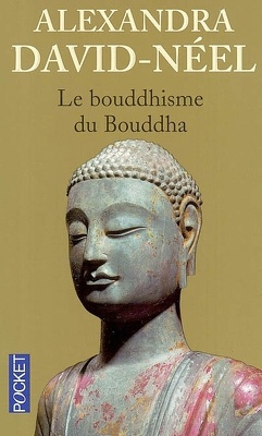 Couverture de Le bouddhisme du Bouddha : ses doctrines, ses méthodes et ses développements mahayanistes et tantriques au Tibet