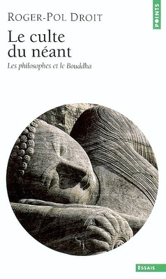 Couverture de Le culte du néant : les philosophes et le Bouddha
