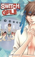 Switch Girl, Tome 13