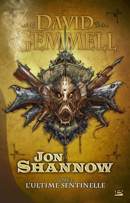 Couverture du livre : Jon Shannow, tome 2 : L'ultime Sentinelle