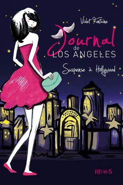 Couverture de Journal de Los Angeles, Tome 2 : Suspense à Hollywood