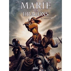 Couverture de Marie des Dragons, tome 2 : Vengeances