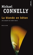 Harry Bosch, Tome 3 : La Blonde en béton