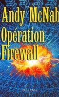 Nick Stone, Tome 3 : Opération Firewall