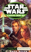 Star Wars - le Nouvel Ordre Jedi, tome 8 : L'Aurore de la victoire - 2 : Renaissance