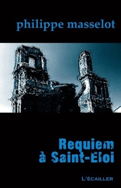 Couverture de Requiem à St-Eloi