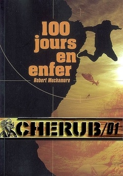 Couverture de Cherub, Tome 1 : 100 jours en enfer