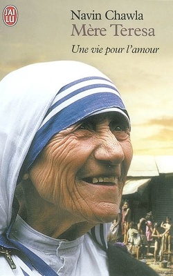 Couverture de Mère Teresa : une vie pour l'amour