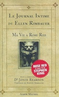 Le Journal intime de Ellen Rimbauer : Ma vie à Rose Red