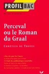 couverture Profil – Chrétien de Troyes : Perceval ou le Roman du Graal