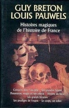 Histoires magiques de l'Histoire de France, Tome 1
