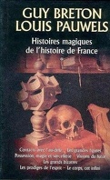 Histoires magiques de l'Histoire de France, Tome 1