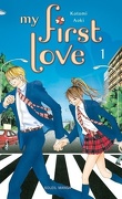 My First Love, tome 1
