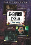 Skeleton Creek, Tome 2 : Engrenage
