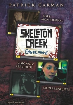 Couverture de Skeleton Creek, Tome 2 : Engrenage