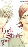 Luck Stealer, Tome 6