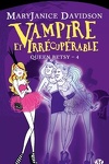 couverture Queen Betsy, Tome 4 : Vampire et Irrécupérable