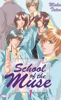 School of the Muse, Tome 1