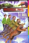 Animorphs, Tome 26 : Le Duel