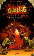Goblin's, Tome 1 : Bêtes et méchants